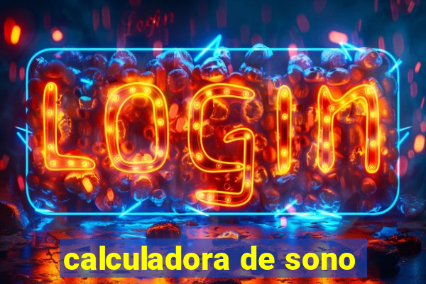 calculadora de sono